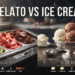 Gelato vs Ice Cream