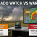 Tornado Watch vs Warning