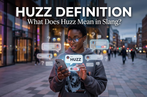 Huzz Definition